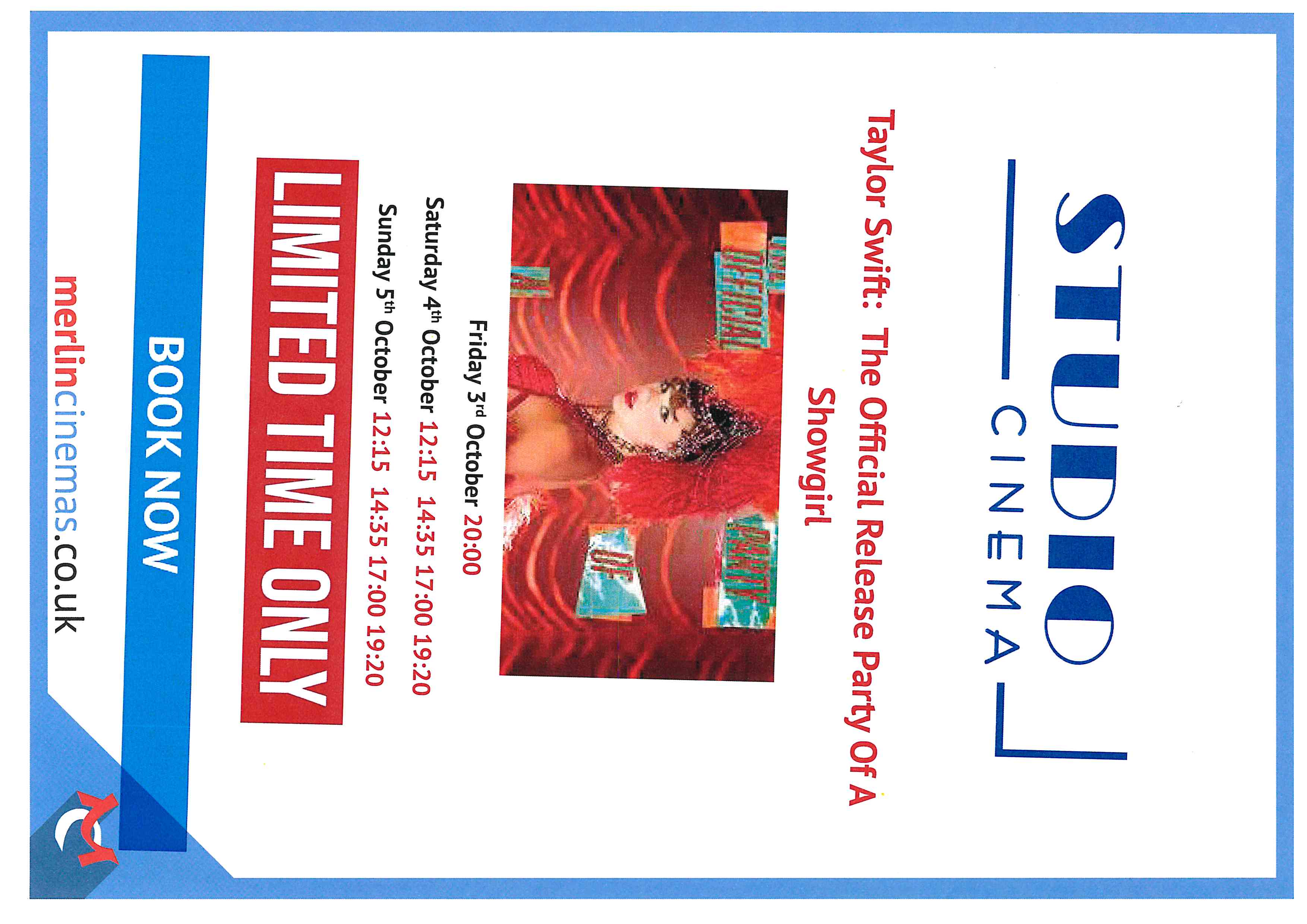 Studio Cinema presents Taylor Swift Fri 3rd Oct - Sun 5th Oct.